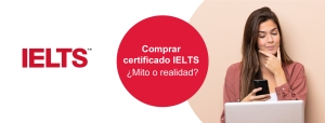 Comprar certificado IELTS Mito o realidad